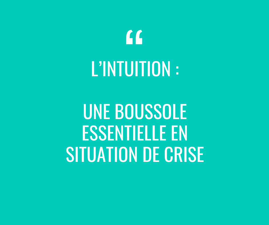 L'intuition, une boussole